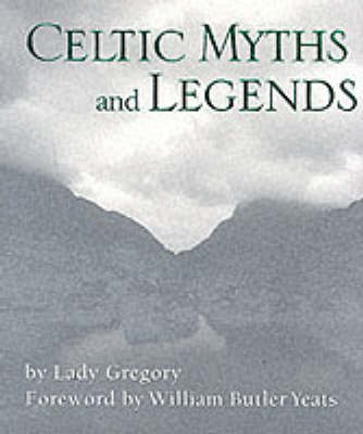 Cover of Celtic Myths & Legends