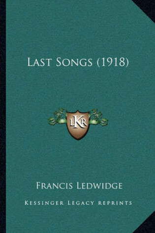 Cover of Last Songs (1918)