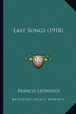 Book cover for Last Songs (1918)