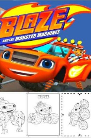 Cover of Blaze and the Monster Machines