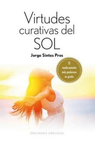 Cover of Virtudes Curativas del Sol