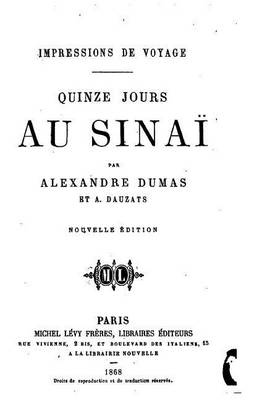 Book cover for Impressions de voyage, Quinze jours au Sinai