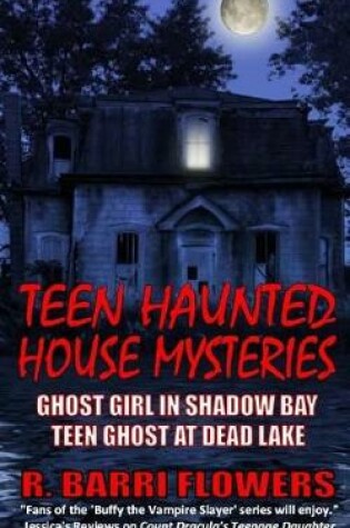 Cover of Teen Haunted House Mysteries Bundle