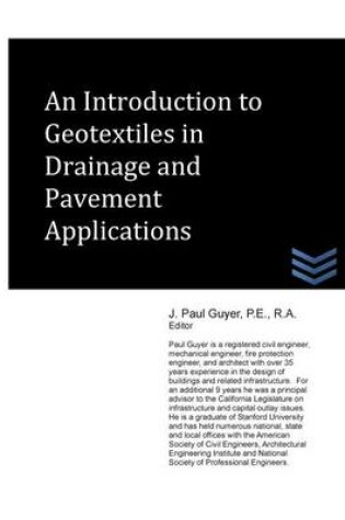 Cover of An Introduction to Geotextiles in Drainage and Pavement Applications