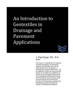 Book cover for An Introduction to Geotextiles in Drainage and Pavement Applications