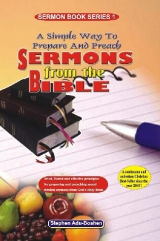 Cover of A Simple Way to Prepare and Preach Sermons from the Bible