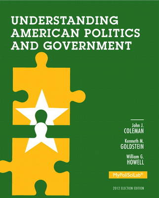 Book cover for NEW MyLab Political Science with Pearson eText -- Standalone Access Card -- for Understanding American Politics and Government, 2012 Election Edition