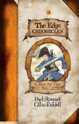 Book cover for Edge Chronicles 9: Clash of the Sky Galleons