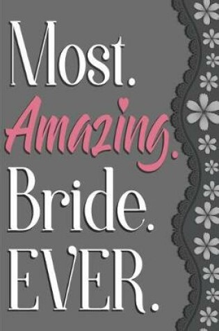 Cover of Most Amazing Bride Ever