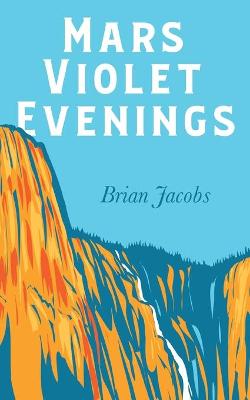 Book cover for Mars Violet Evenings