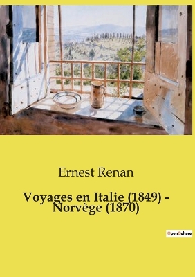 Book cover for Voyages en Italie (1849) - Norvège (1870)