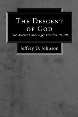 Book cover for The Descent of God