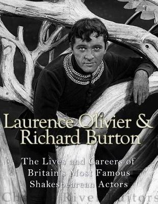 Book cover for Laurence Olivier and Richard Burton