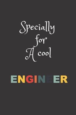 Book cover for Specially for a cool Engineer