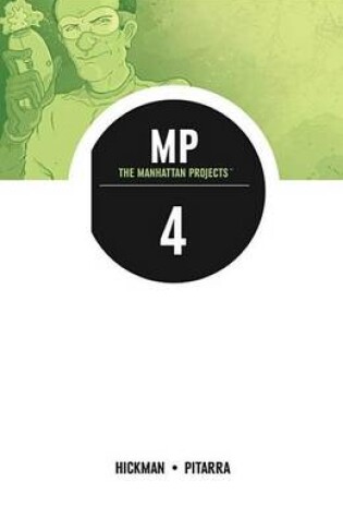 Cover of The Manhattan Projects Vol. 4