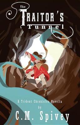 Book cover for The Traitor's Tunnel