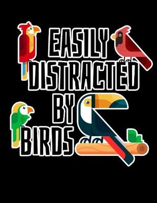 Book cover for Easily Distracted By Birds