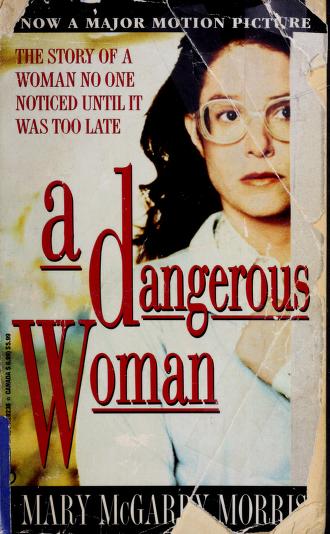 Cover of A Dangerous Woman