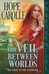 Book cover for The Veil Between Worlds