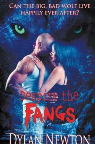Cover of Despite the Fangs