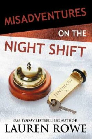 Cover of Misadventures on the Night Shift