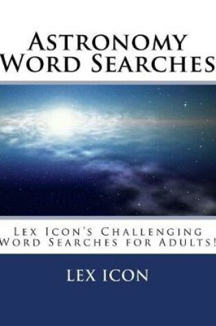 Cover of Astronomy Word Searches