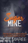 Book cover for Sugar Mine