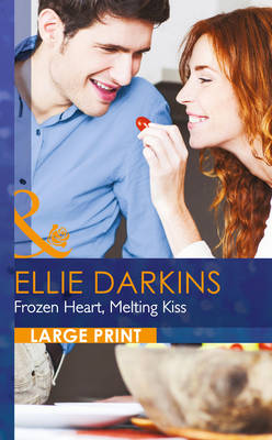 Book cover for Frozen Heart, Melting Kiss