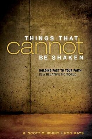 Cover of Things That Cannot be Shaken