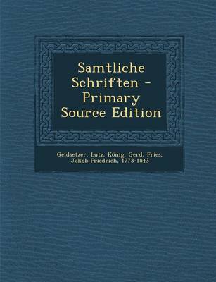 Book cover for Samtliche Schriften - Primary Source Edition