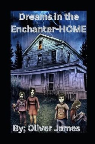 Cover of Dreams in the Enchanter-HOME