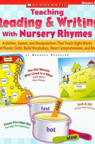 Cover of Teaching Reading & Writing with Nursery Rhymes