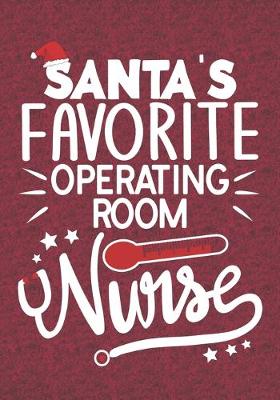 Book cover for Santa's Favorite Operating Room Nurse