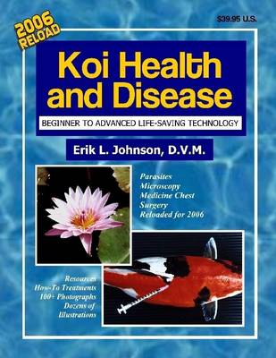 Book cover for Koi Health & Disease: Beginner To Advanced Life Saving Technology