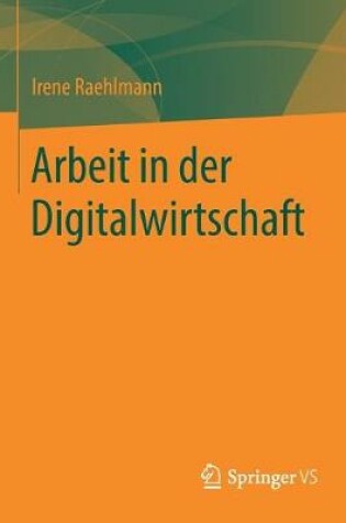 Cover of Arbeit in der Digitalwirtschaft