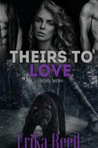 Cover of Theirs To Love