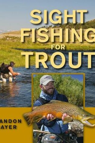 Cover of Sight Fishing for Trout