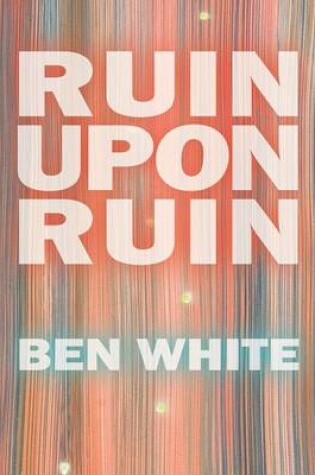 Cover of Ruin Upon Ruin