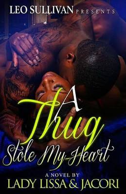 Book cover for A Thug Stole My Heart