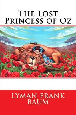 Book cover for The Lost Princess of Oz Lyman Frank Baum