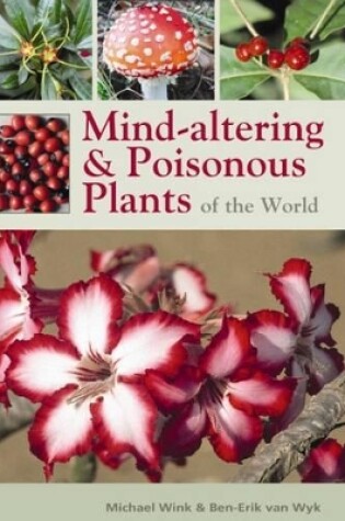 Cover of Mind-altering and poisonous plants of the world