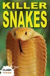 Book cover for Clash Level 1: Killer Snakes