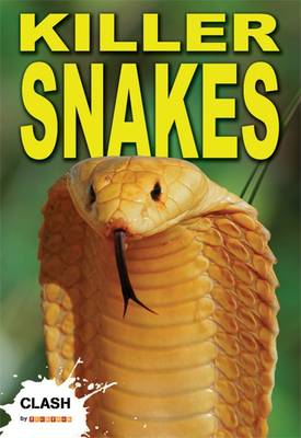 Book cover for Clash Level 1: Killer Snakes