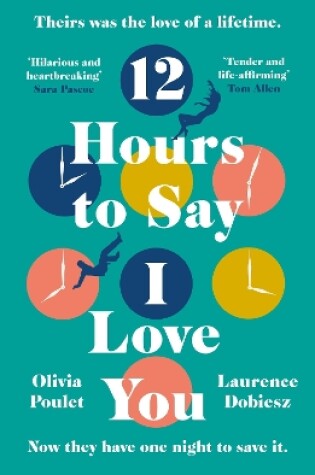 Cover of 12 Hours To Say I Love You
