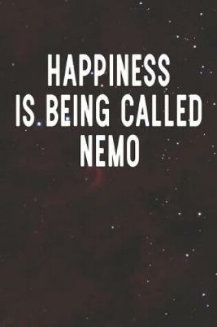 Cover of Happiness Is Being Called Nemo