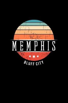 Book cover for Memphis Bluff City