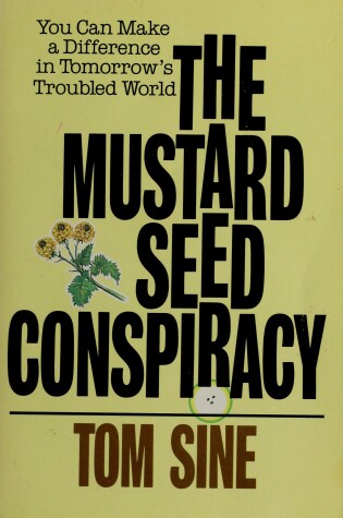 Cover of The Mustard Seed Conspiracy