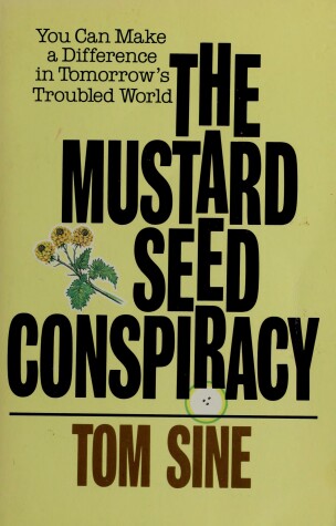 Book cover for The Mustard Seed Conspiracy