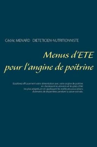 Cover of Menus d'été pour l'angine de poitrine