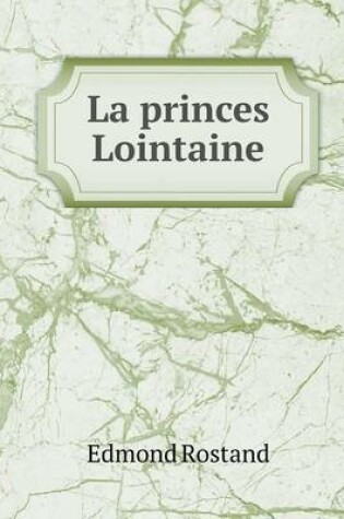 Cover of La princes Lointaine